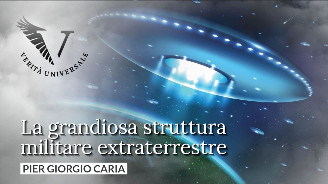 La grandiosa struttura militare extraterrestre - Pier Giorgio Caria