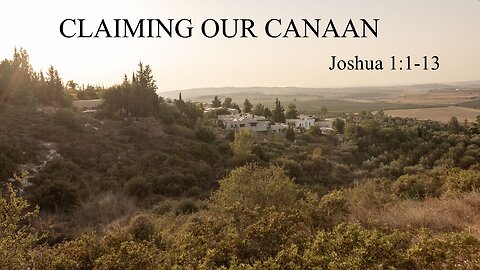 Claiming Our Canaan, Pastor Roy Smith, 12-11-2024