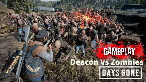 Days gone Deacon Vs Zombies Gameplay