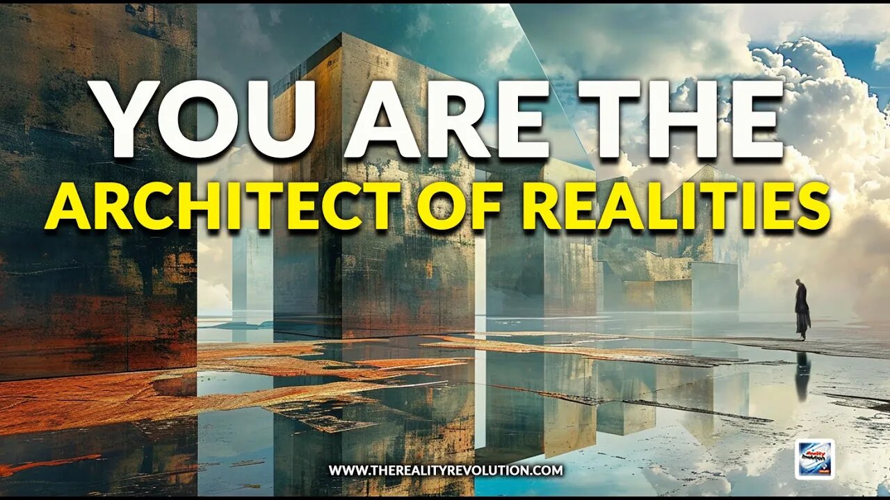 You Are The Architect of Realities | Brian Scott, "Reality Revolution".