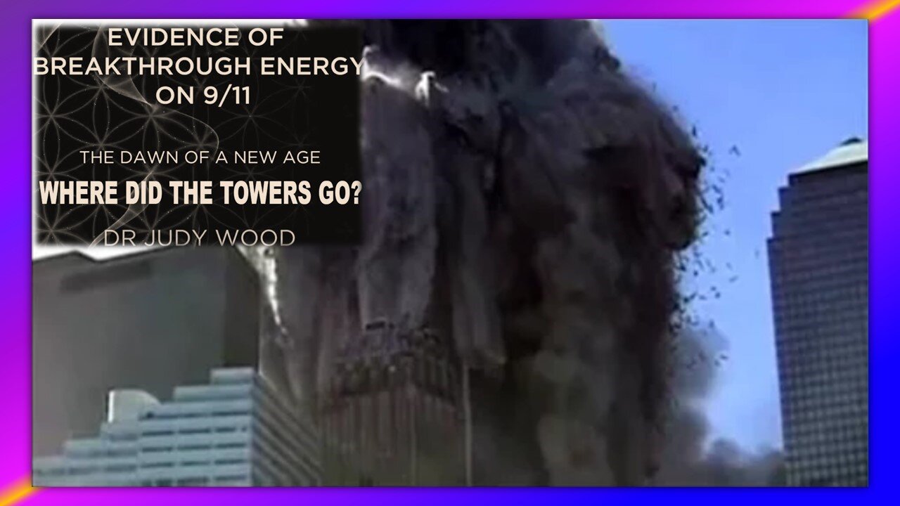 WHERE DID THE TOWERS GO? - BY DR. JUDY WOOD