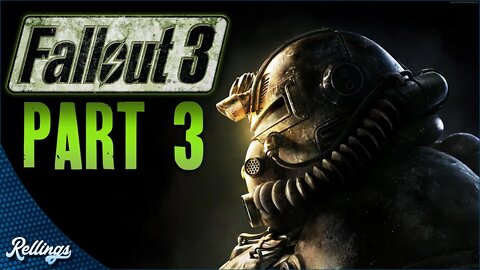 Fallout 3 (PS3) Playthrough | Part 3 (No Commentary)