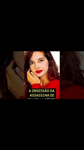 A OBSESSÃO DA ASSASS1NA DE DANIELLA PÉREZ #shorts