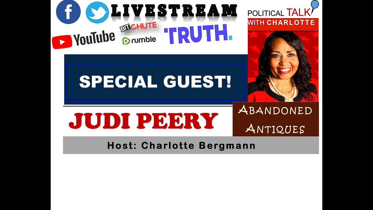 JOIN POLITICAL TALK WITH CHARLOTTE - INTERVIEWS JUDI PEERY