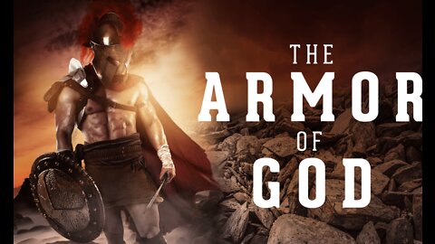 What is the Armour of God?