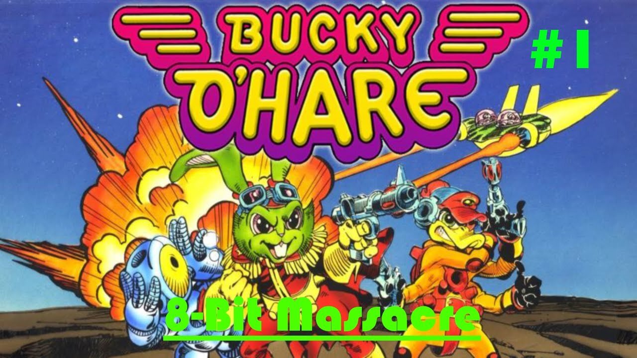 Bucky O'Hare - NES (Pt. 1: Green Planet Complete/Red Planet Complete)