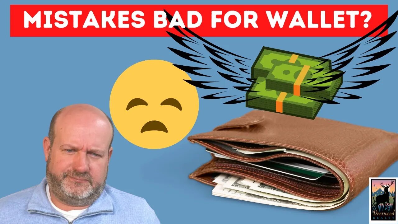 17 dumb home buying mistakes that can hurt your wallet..A Real Estate Agent Review..#93