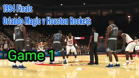 1994 Finals Orlando Magic v Houston Rockets|Shaq v Hakeem Game 1 NBA2K23