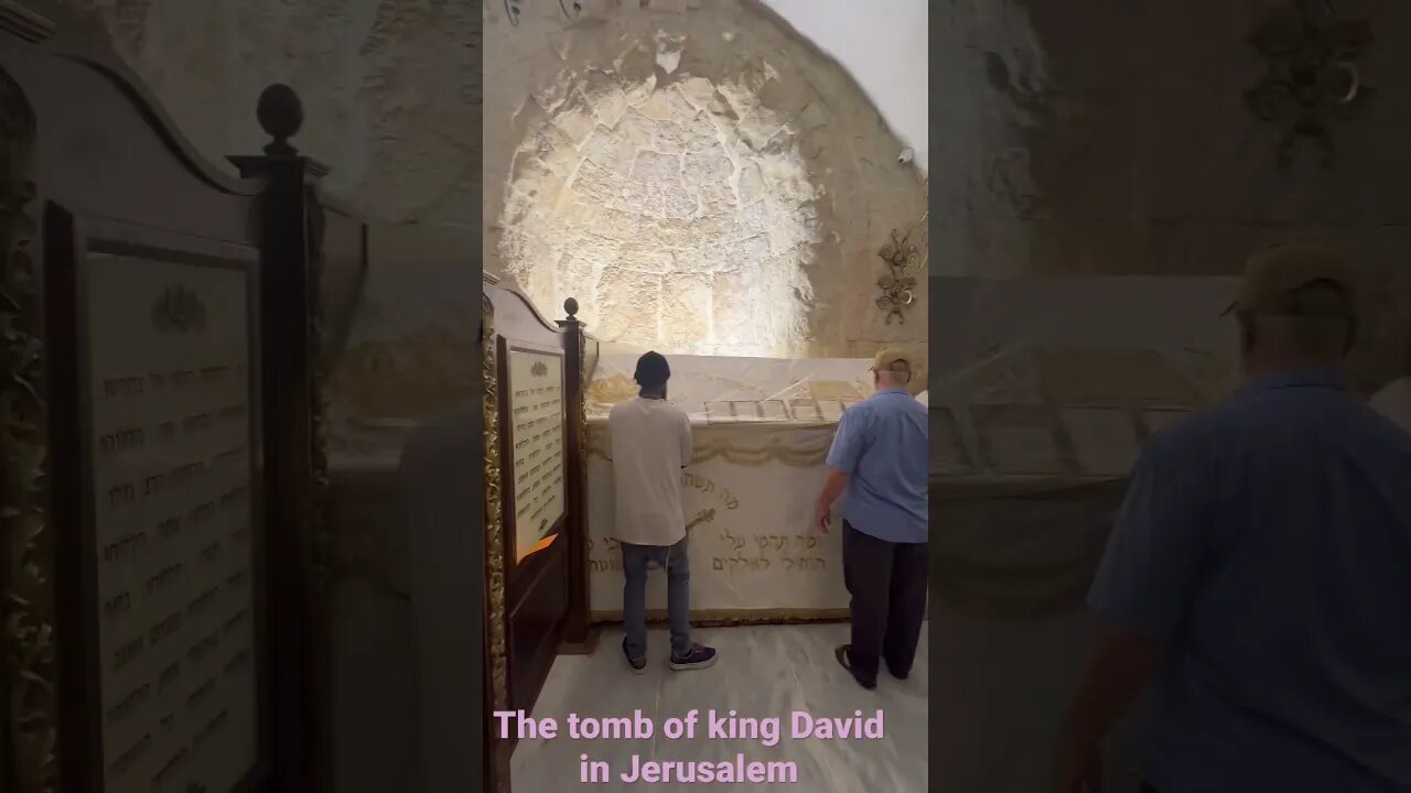 The tomb of king David in Jerusalem