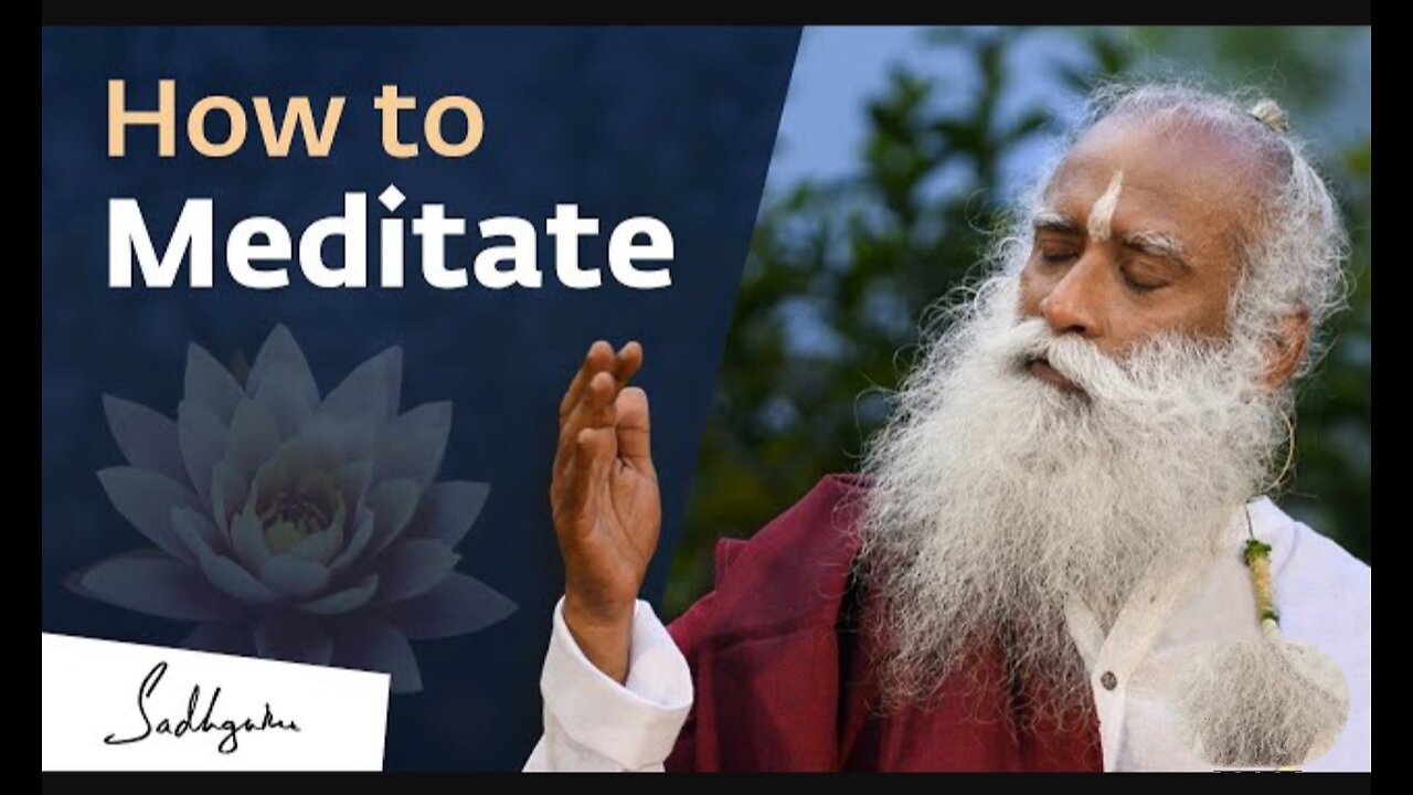 'How to Meditate' for Beginners | Sadhguru.