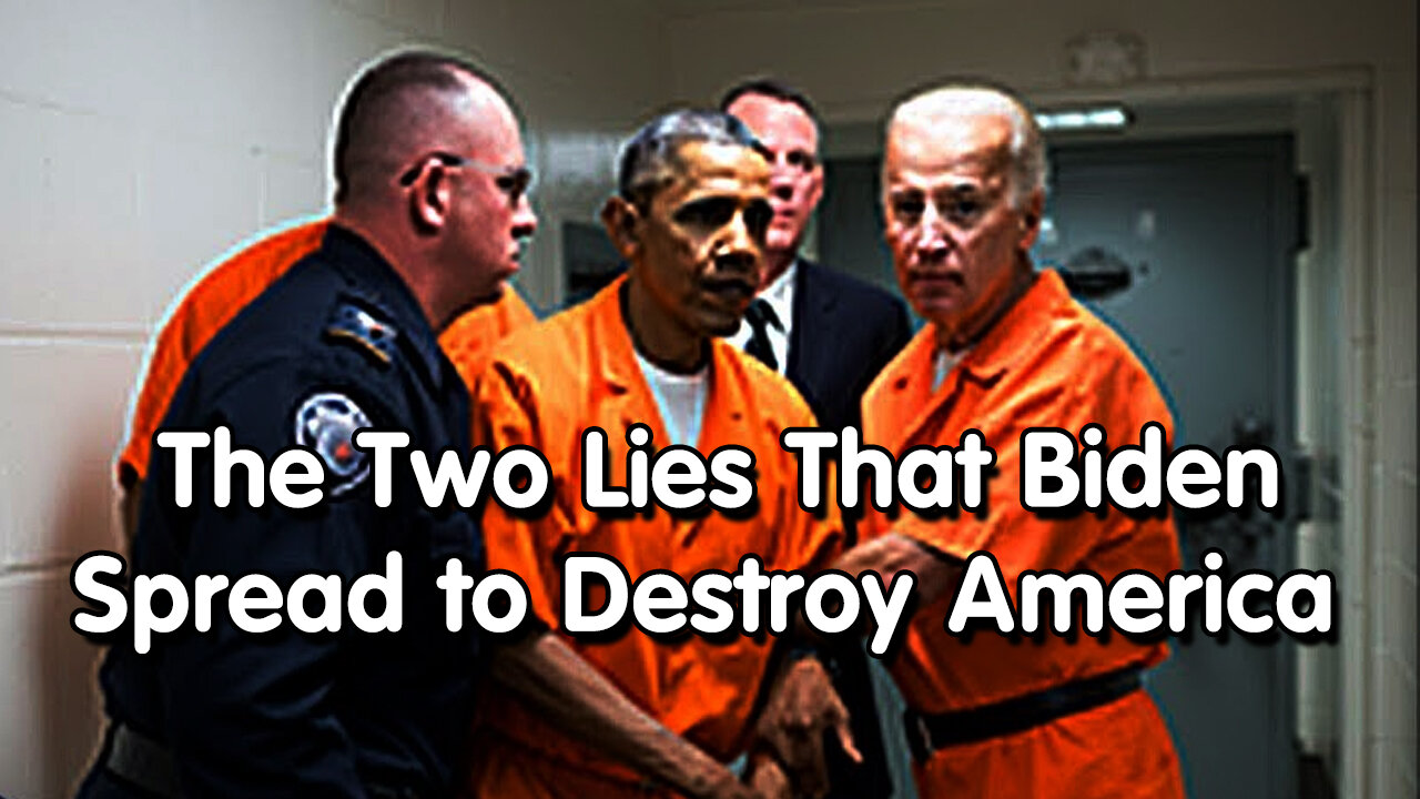 Boom! The Two LIES That Biden Spread to DESTROY AMERICA