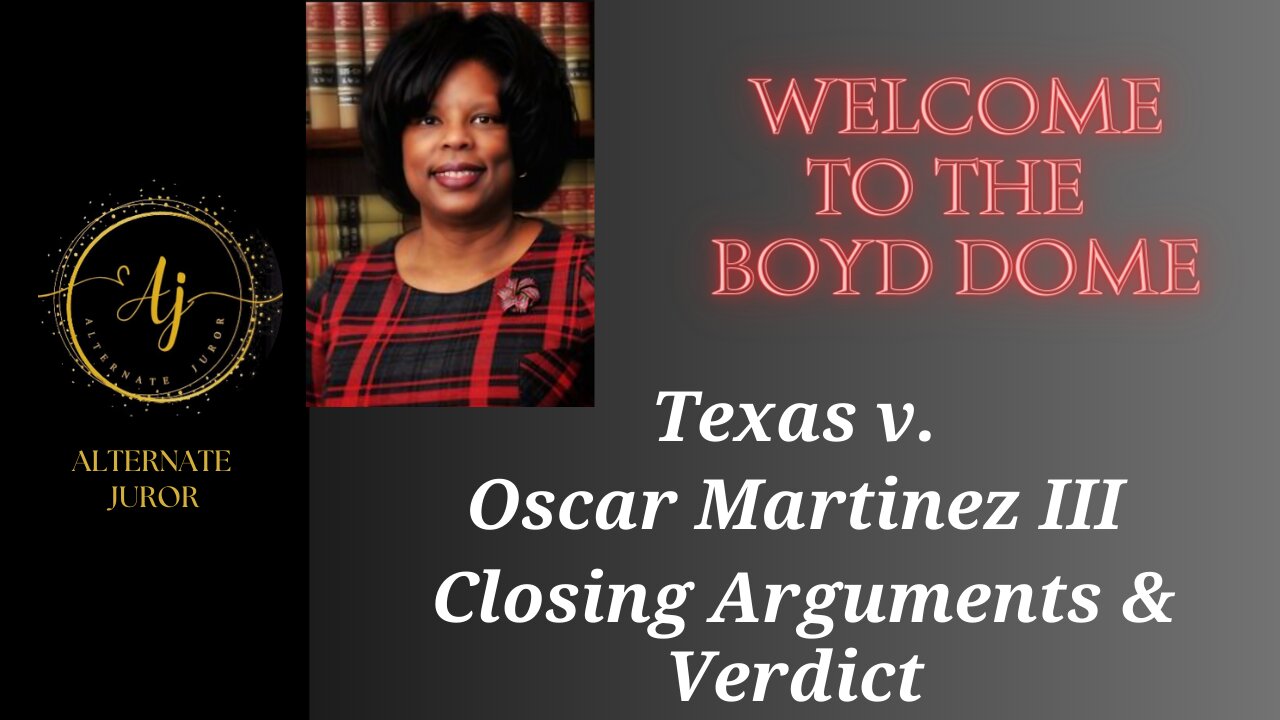 Oscar Martinez III Closing Arguments and Verdict