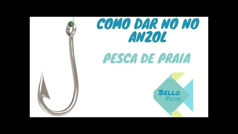 COMO DAR NÓ NO ANZOL (você sabe o que é um HOOKAIR??) - Bello Peixe