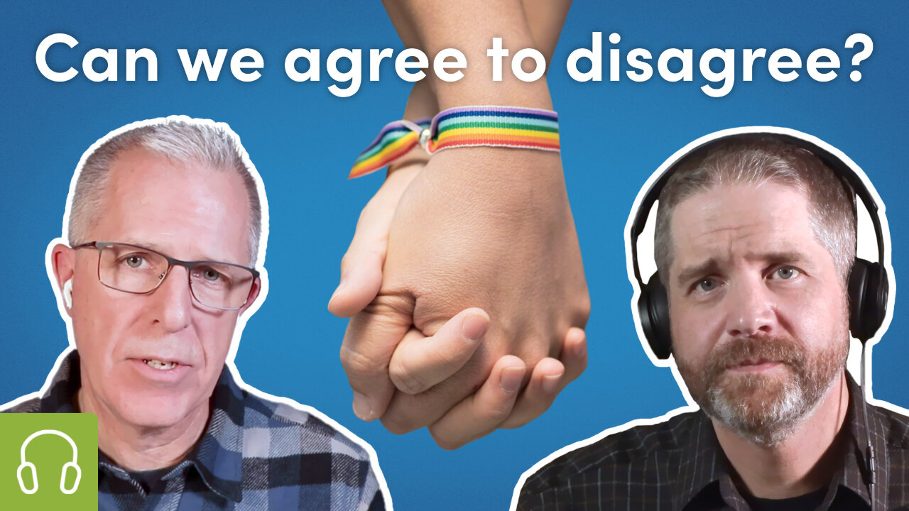 Should Christians Agree to Disagree About Same-Sex Unions? | Cancel Culture Series #7