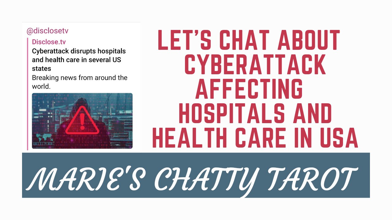 Let's Chat About The CyberAttack That Affected Hospitals and Healthcare In Several USA Cities