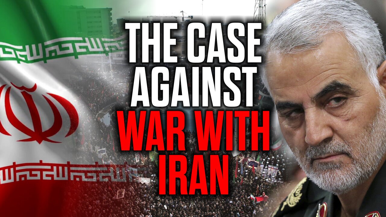 The Case Against War with Iran