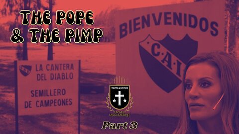 The Pope & The Pimp 3: The Murder Of Natacha Jaitt