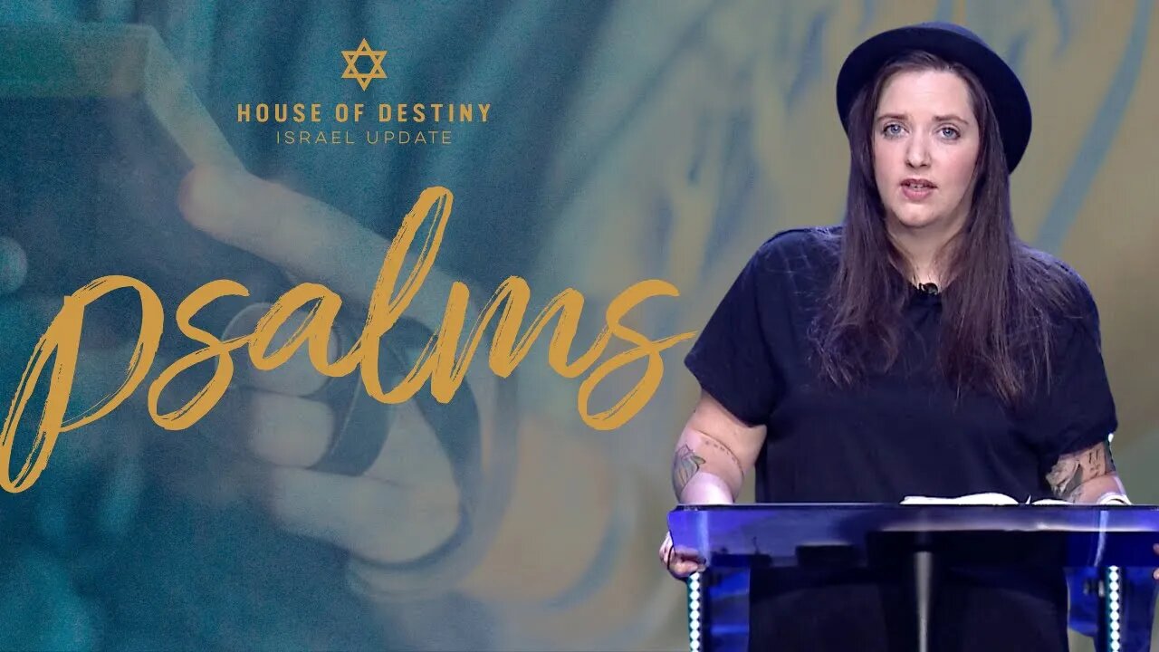 Psalm 27 - Israel Update | Cristie Desfontein | House Of Destiny Network