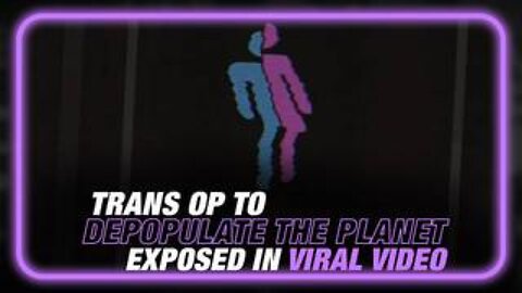 Short Documentary Exposes Secrets of The Transgender Cult and Their Plan to Conquer Humanity