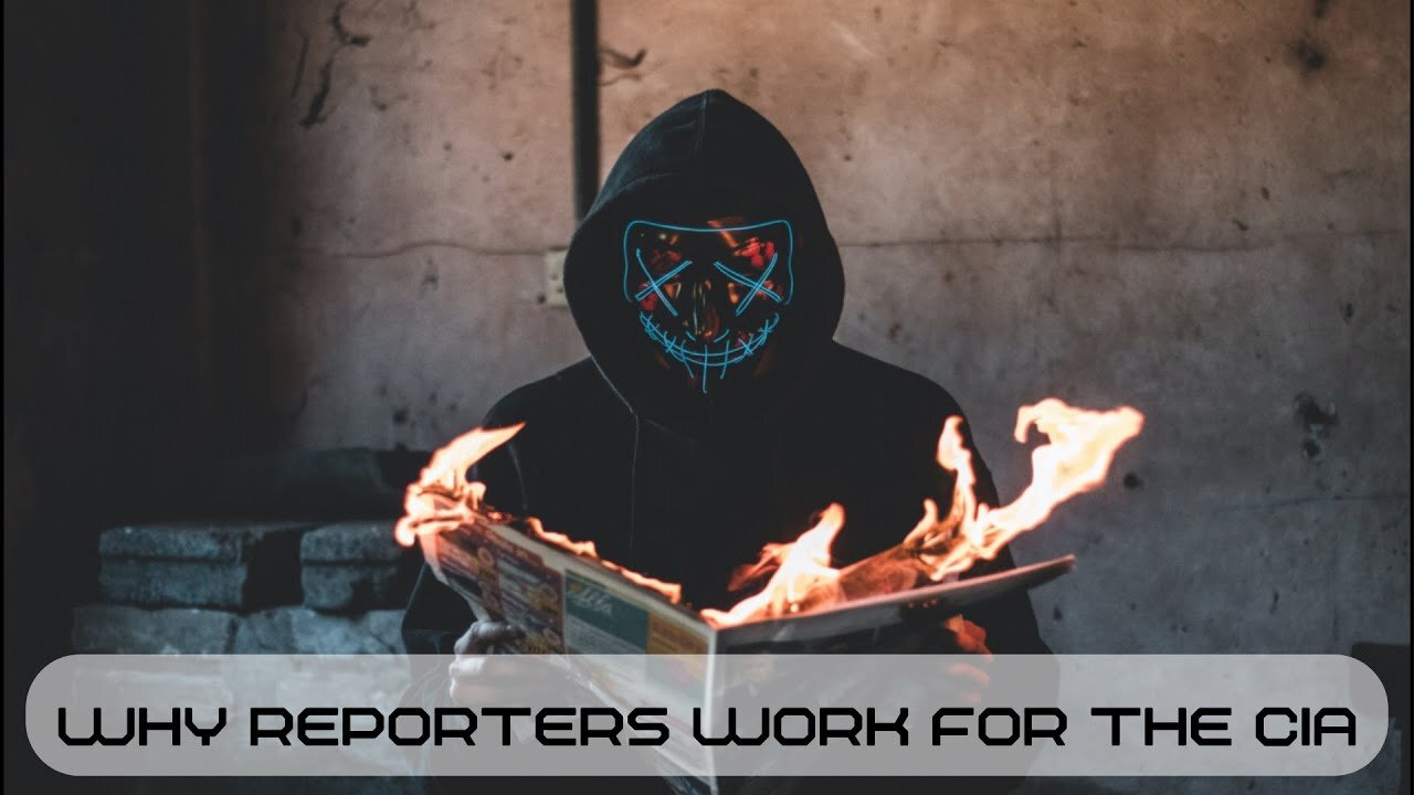 Why REPORTERS work for the CIA 🇺🇸 👁️ : Operation MOCKINGBIRD