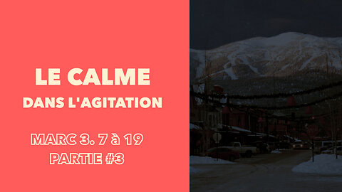 Le calme dans l'agitation