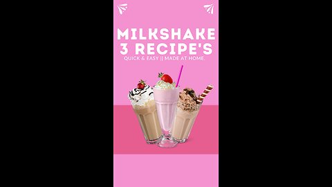 3 MILKSHAKE RECIPE'S || EASY HOMEMADE AND TASTY || HIGH IN PROTEIN