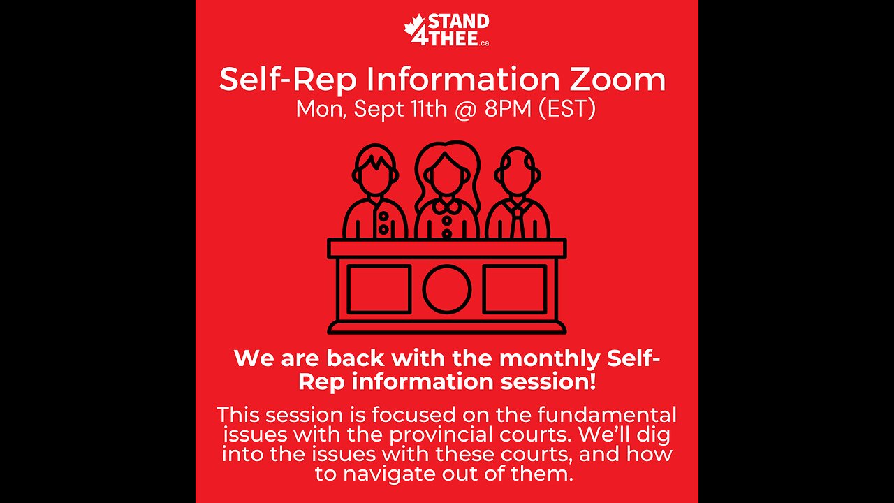 Stand4THEE Self-Representation Info Zoom Sept 11 2023 - Bastard Court of Justice