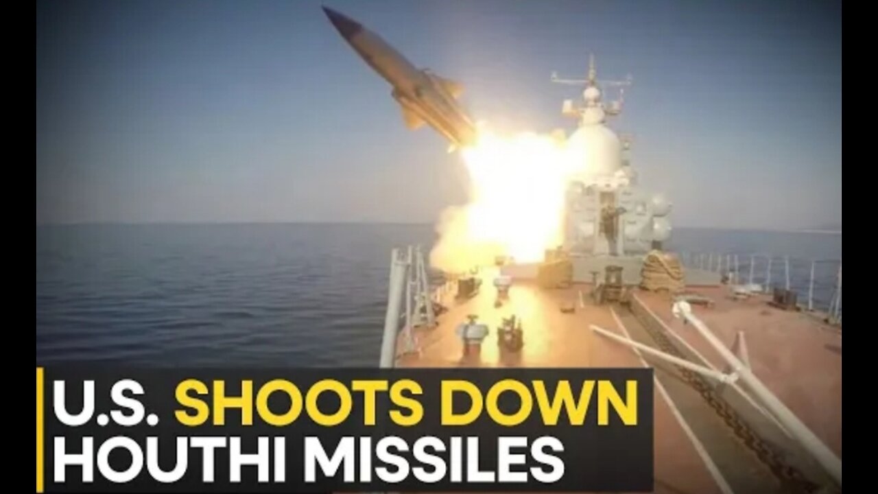 US shoots down Houthi missiles in Red Sea | Latest News