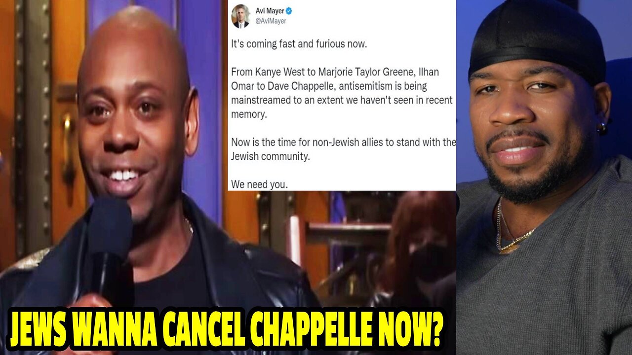 JEWS WANNA CANCEL DAVE CHAPPELLE NOW