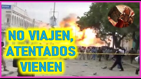 MENSAJE DE SAN MIGUEL DE ARCANGEL A LUZ DE MARIA - NO VIAJEN, ATENTADOS VIENEN