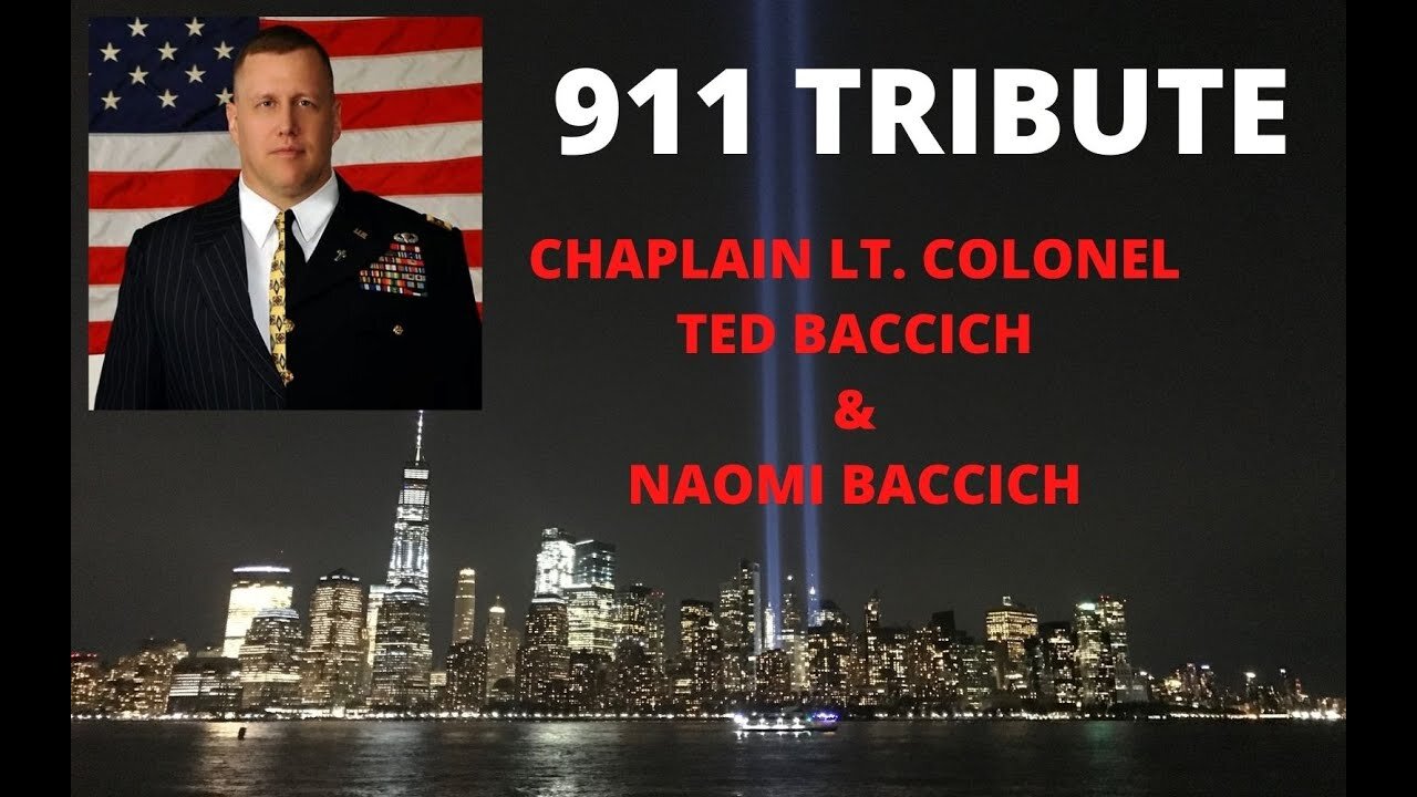 A September 11th Tribute with Chaplain Lt. Colonel Ted Baccich | The Coffey Shop