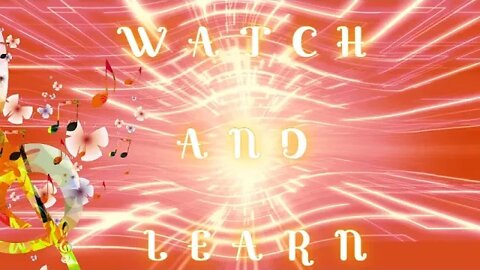 Watch and learn intro ( Preview )