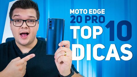 Moto Edge 20 PRO - TOP 10 Dicas e Truques para DEIXAR ELE AINDA MELHOR!