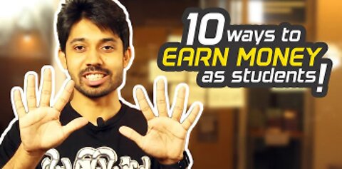 10 Ways to Earn Money While You're a Student