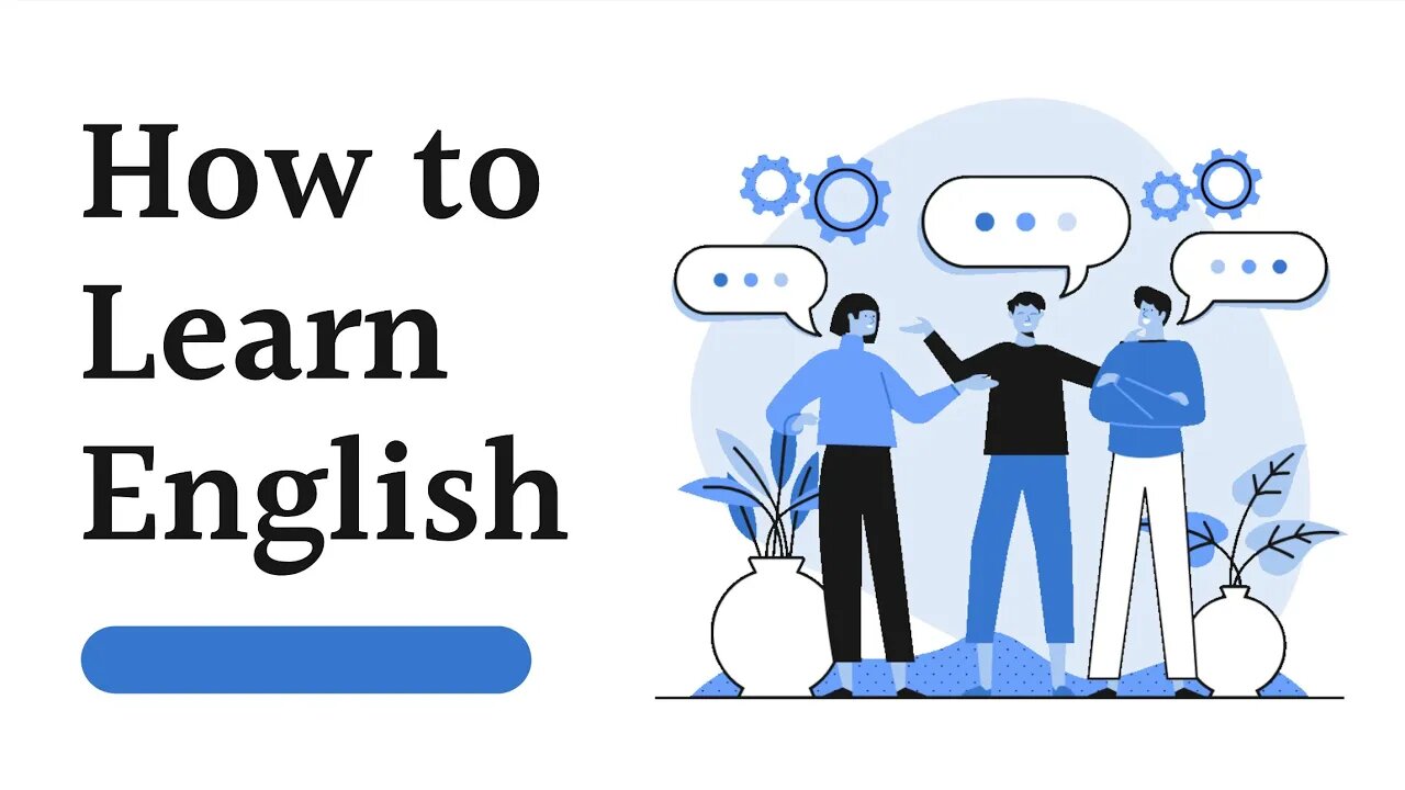 How to Learn English A 5 Step Guide to Learning English Correctly