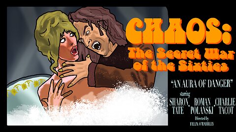 Charles Manson is Innocent!? CHAOS #2 "An Aura of Danger"