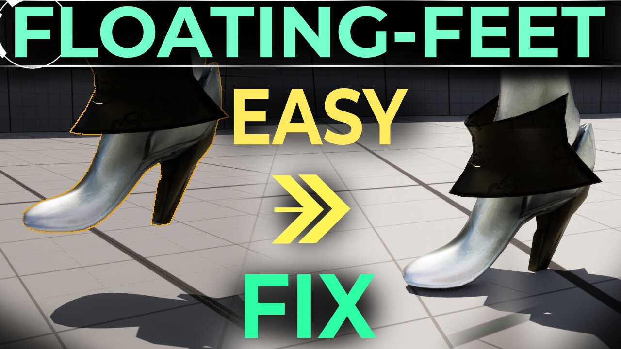 UE5: Fixing Floating Feet - (In 30 SECONDS!)