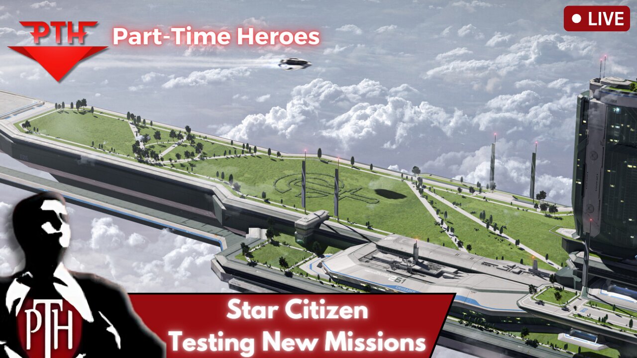 Sunday Star Citizen! Testing New Missions