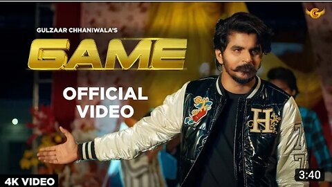 Gulzaar chhani wala new song || Game song #song #newsong