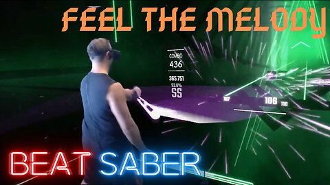 Beat Saber || Feel The Melody - S3RL Ft. Sara || Expert Mixed Reality