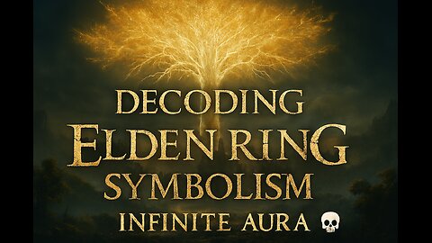 Decoding Elden Ring Symbolism (Main Character Energy) ⚔️