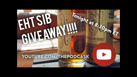 EHT Single Barrel Pick GIVEAWAY!!!