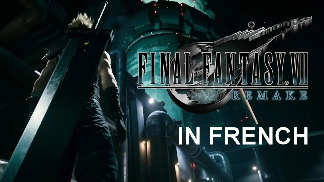 Final Fantasy VII Remake (PS4) - Chapter 1 Gameplay (In French)