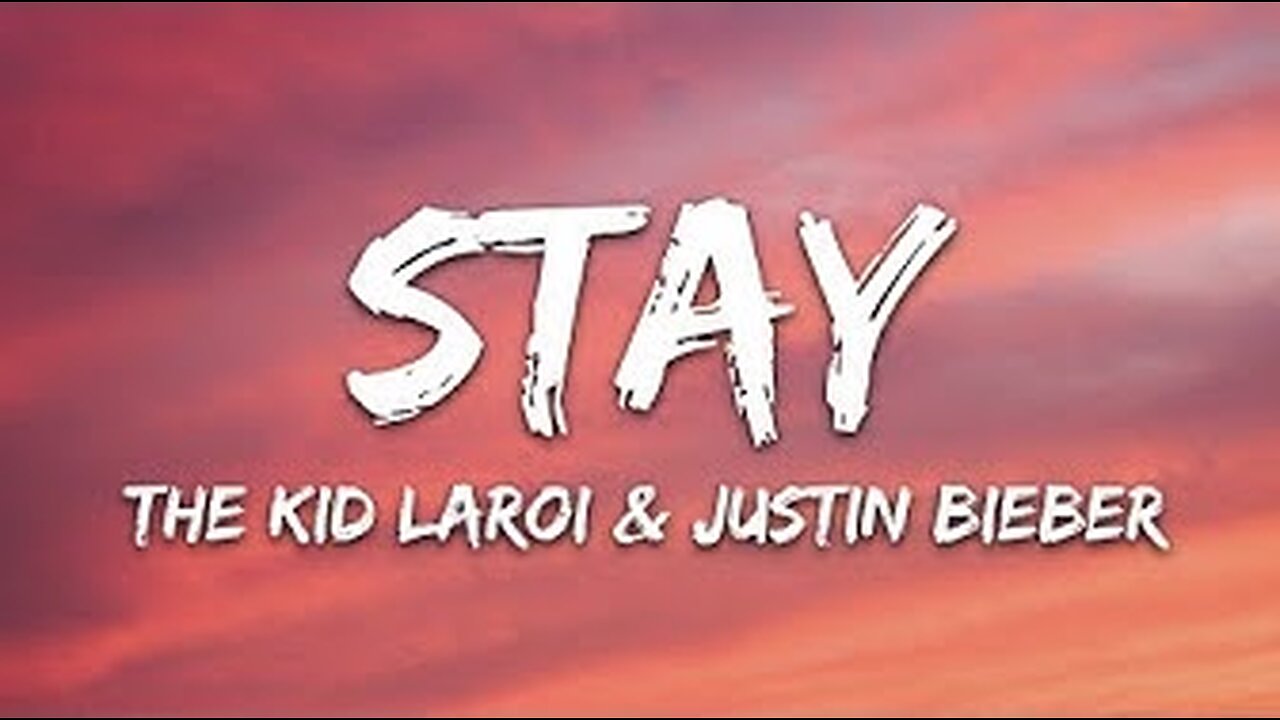 The Kid LAROI, Justin Bieber - Stay (Lyrics)