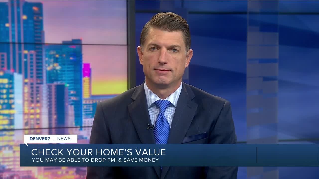 Check your home's value, you may be able to drop PMI