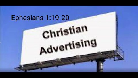 Encouragement and Prayer - Ephesians 1:19-20