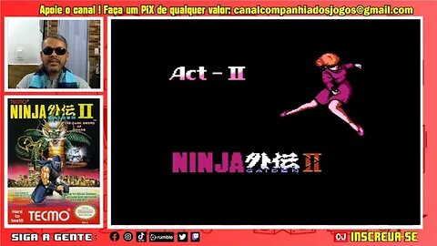 Muita Ação em: "Ninja Gaiden II: The Dark Sword of Chaos" Nintendo 8Bits !!!