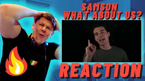 Samson - What About Us? /Amendment 2 - IRISH REACTION