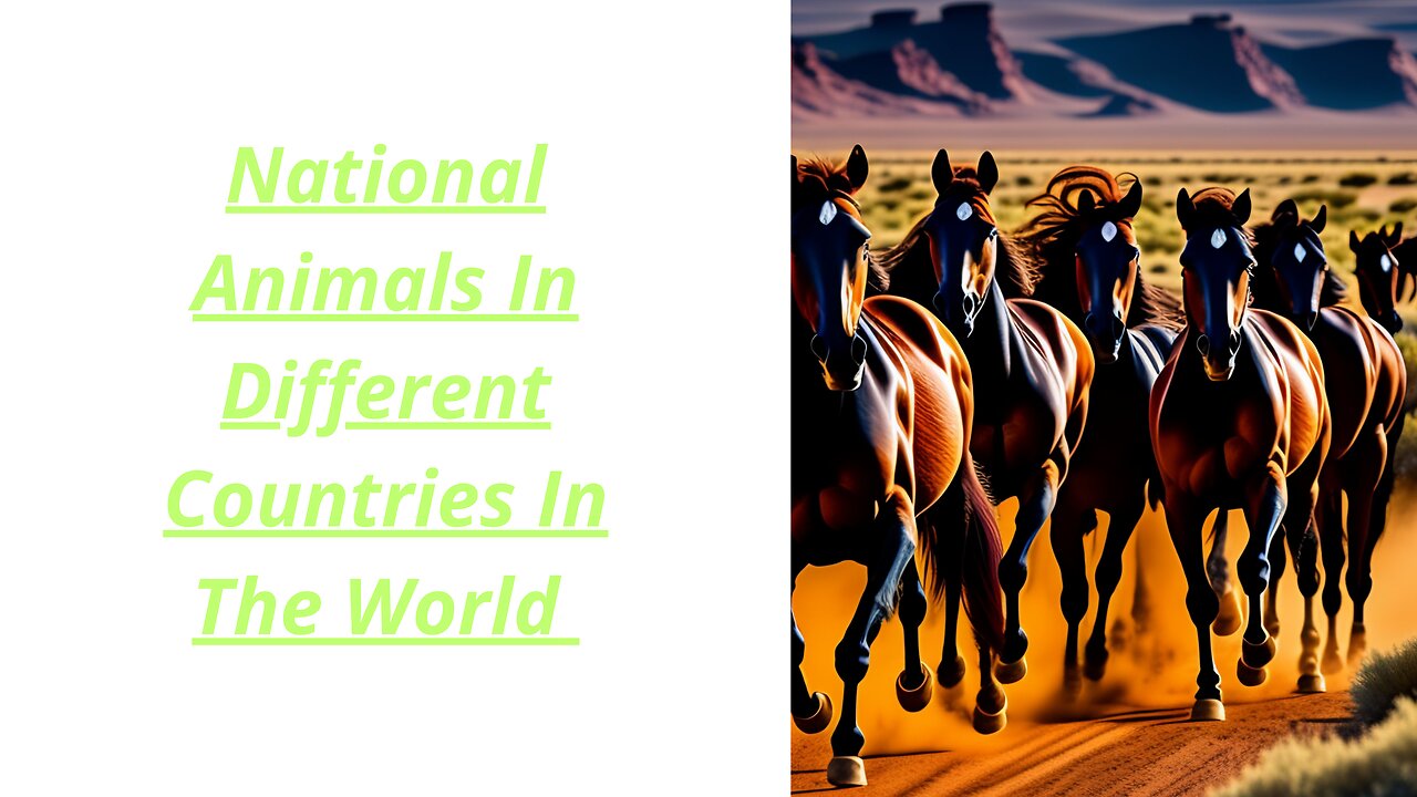 National Animals In Different Countries In The World