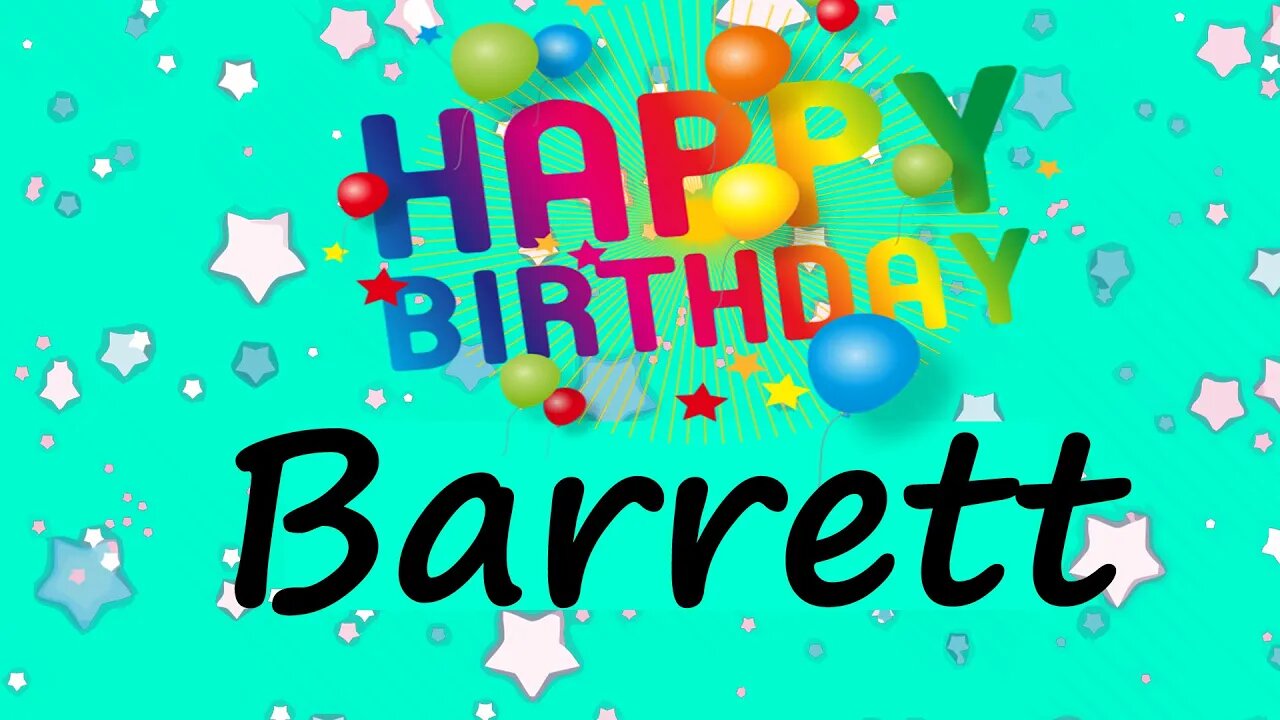 Happy Birthday to Barrett - Birthday Wish From Birthday Bash